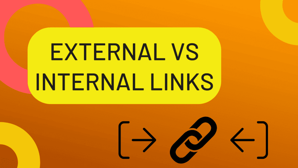 External VS Internal Links